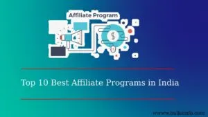 Top 10 Best Affiliate Programs in India