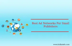 8 Best Ad Networks For Small Publishers 2019