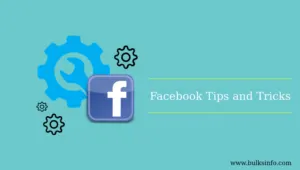 12+ Facebook Tips and Tricks in 2019