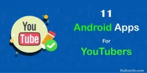 11 Most Useful Android Apps For YouTubers For Quick Video Editing