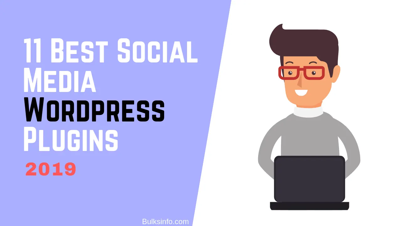 11 Best Social Media WordPress Plugins to Drive Traffic in 2019