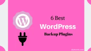 Top 6 Best Free WordPress Backup Plugins With Reviews In 2020